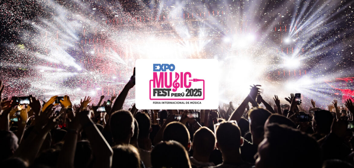 EXPO MUSIC FEST PERÚ 2025 — Vive la Música al Máximo