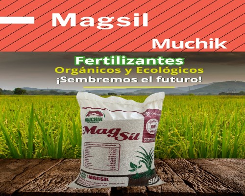 Muchik Fertilizantes Magsil.Infomundo Negocios