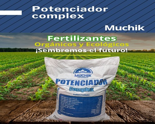 Muchik Fertilizantes Potenciador Complex.Infomundo Negocios
